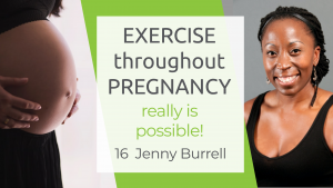 exercise-throughout-pregnancy-jenny-burrell-fit-to-succeed-podcast