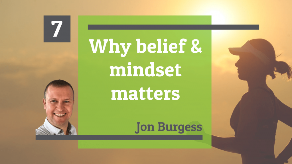 jon-burgess-belief-and-mindset-fit -to-succeed-podcast